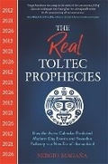 Cover: The Real Toltec Prophecies - Hay House UK Ltd