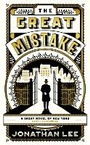 Cover: The Great Mistake - Granta Books