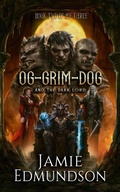 Cover: Og-Grim-Dog and The Dark Lord - Rarn Publishing