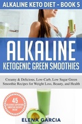Cover: Alkaline Ketogenic Green Smoothies - Your Wellness Books