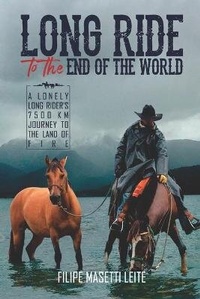 Abbildung von: Long Ride to the End of the World - Ex Parte Press