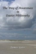 Cover: The Way of Awareness in Daoist Philosophy - Three Pines Press