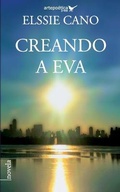 Cover: Creando a Eva, - Artepoetica Press Inc