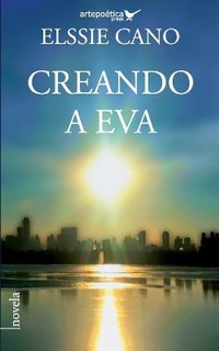 Enlarge image Cover: Creando a Eva, - Artepoetica Press Inc