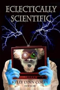 Enlarge image Cover: Eclectically Scientific - Inklings Publishing