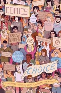 Enlarge image Cover: Comics for Choice - Silver Sprocket