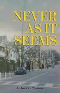 Cover: Never As It Seems - Sunny Day Publishing, LLC