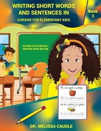 Enlarge image Cover: Writing Short Words and Sentences in Cursive for Elementary Kids - Absolute Author Publishing House