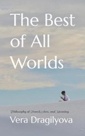 Cover: The Best of All Worlds - Verarta Books