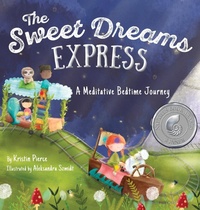 Enlarge image Cover: The Sweet Dreams Express - Inner Compass Books