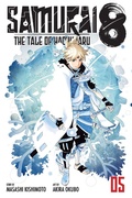 Cover: Samurai 8: The Tale of Hachimaru, Vol. 5: Volume 5 - Viz Media, Subs. of Shogakukan Inc