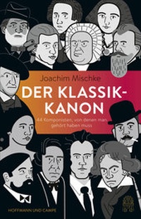 Abbildung von: Der Klassik-Kanon - Hoffmann & Campe