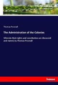 Cover: The Administration of the Colonies - Hansebooks