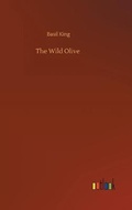 Cover: The Wild Olive - Outlook Verlag