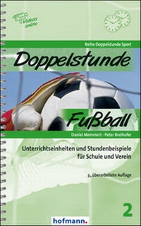 Abbildung von: Doppelstunde Fußball - Hofmann-Verlag GmbH & Co. KG