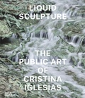 Cover: Liquid Sculpture - Hatje Cantz Verlag