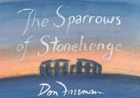 Enlarge image Cover: The Sparrows of Stonehenge - taotime books