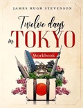 Cover: 12 Days in Tokyo - Premier Potential Publishing