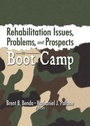 Cover: Rehabilitation Issues, Problems, and Prospects in Boot Camp - Routledge