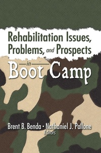 Enlarge image Cover: Rehabilitation Issues, Problems, and Prospects in Boot Camp - Routledge