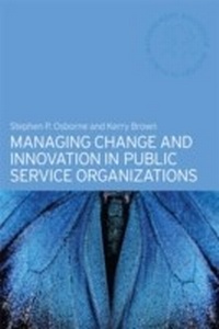 Abbildung von: Managing Change and Innovation in Public Service Organizations - Routledge
