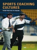 Cover: Sports Coaching Cultures - Routledge