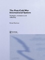 Cover: The Post-Cold War International System - Routledge