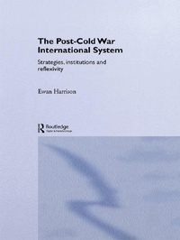 Enlarge image Cover: The Post-Cold War International System - Routledge