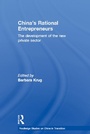 Cover: China's Rational Entrepreneurs - Routledge