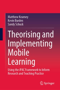 Enlarge image Cover: Theorising and Implementing Mobile Learning - Springer