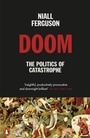 Cover: Doom: The Politics of Catastrophe - Penguin Books Ltd