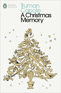 Enlarge image Cover: A Christmas Memory - Penguin Classics