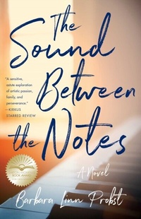 Abbildung von: The Sound Between The Notes - She Writes Press