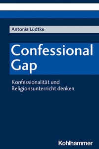 Abbildung von: Confessional Gap - Kohlhammer