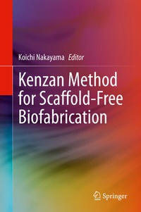 Abbildung von: Kenzan Method for Scaffold-Free Biofabrication - Springer