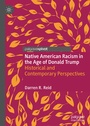 Cover: Native American Racism in the Age of Donald Trump - Palgrave Pivot