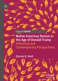 Cover: Native American Racism in the Age of Donald Trump - Palgrave Pivot