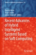 Cover: Recent Advances of Hybrid Intelligent Systems Based on Soft Computing - Springer
