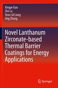 Cover: Novel Lanthanum Zirconate-based Thermal Barrier Coatings for Energy Applications - Springer