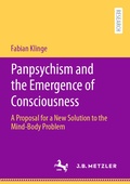 Bild: Panpsychism and the Emergence of Consciousness - J.B. Metzler