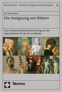 Abbildung von: Die Aneignung von Bildern - Nomos