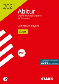 Abbildung von: STARK Abiturprüfung Bayern 2021 - Sport - Stark Verlag
