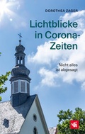 Cover: Lichtblicke in Corona-Zeiten - Worms Verlag