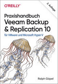 Abbildung von: Praxishandbuch Veeam Backup & Replication 10 - O'Reilly