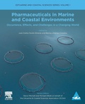 Cover: Pharmaceuticals in Marine and Coastal Environments: Volume 1 - Elsevier