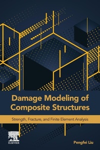 Enlarge image Cover: Damage Modeling of Composite Structures - Elsevier