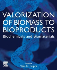 Enlarge image Cover: Valorization of Biomass to Bioproducts - Elsevier
