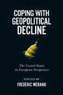 Cover: Coping with Geopolitical Decline - McGill-Queen's University Press