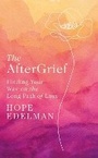 Cover: The AfterGrief - Michael Joseph Ltd
