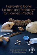 Cover: Interpreting Bone Lesions and Pathology for Forensic Practice - Academic Press